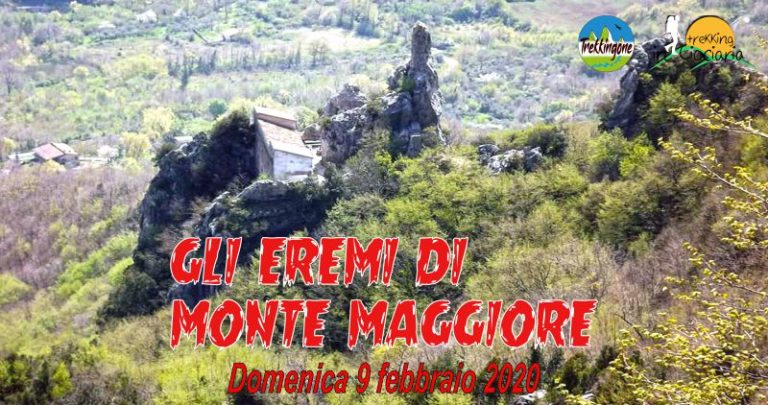 Gli eremi del Monte Maggiore 7 Gli eremi del Monte Maggiore
