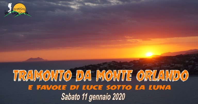 Tramonto da Monte Orlando e Favole di luce sotto la luna
