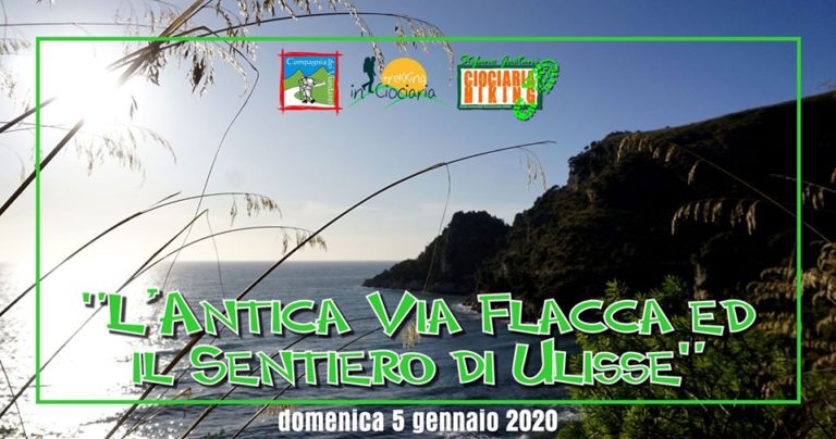 L’Antica Via Flacca ed il Sentiero di Ulisse
